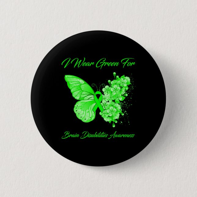 Butterfly I Wear Green For Brain Disabilities Awar 6 Cm Round Badge (Front)