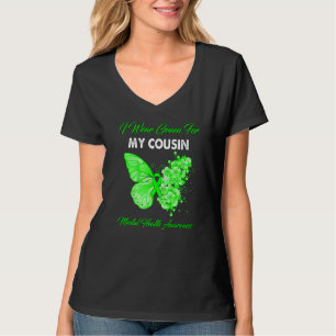 Butterfly I Wear Green For My Cousin Mental Health T-Shirt
