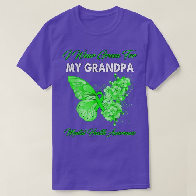 Butterfly I Wear Green For My Grandpa Mental Healt T-Shirt (Design Front)