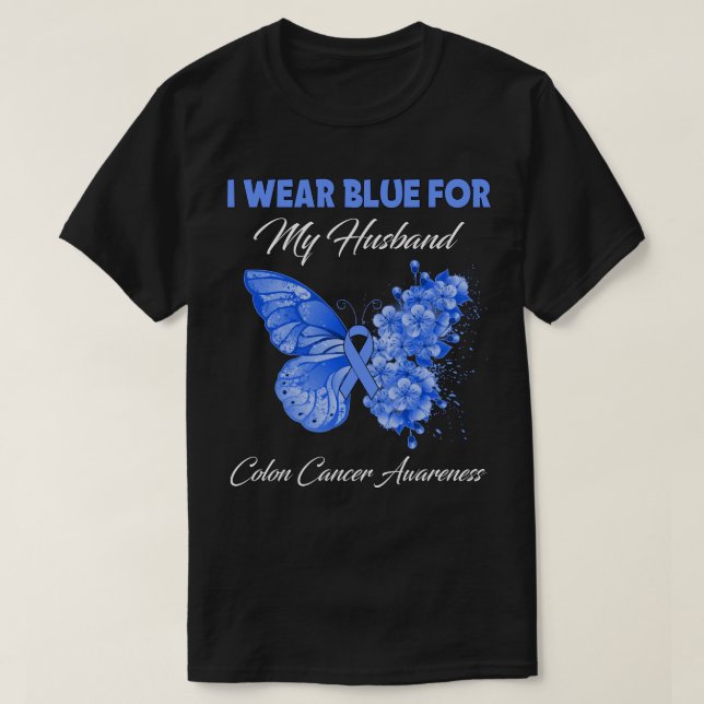 Butterfly I Wear Green For My Husband Colon Cancer T-Shirt (Design Front)