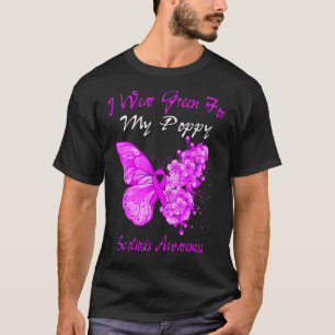 Butterfly I Wear Green For My Poppy Scoliosis T-Shirt