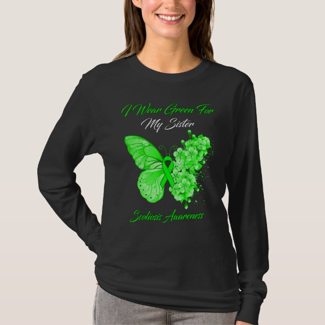 Butterfly I Wear Green For My Sister Scoliosis Awa T-Shirt (Front)