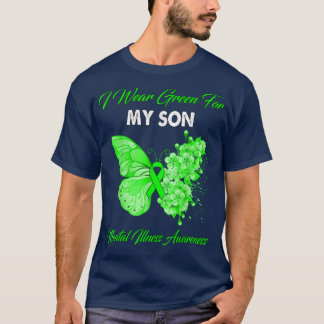 Butterfly I Wear Green For My Son Mental Illness A T-Shirt