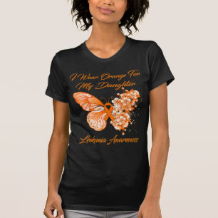 Butterfly I Wear Orange For My Daughter Leukaemia  T-Shirt