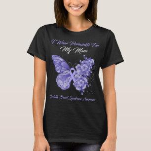 Butterfly I Wear Periwinkle For My Mum Irritable T-Shirt