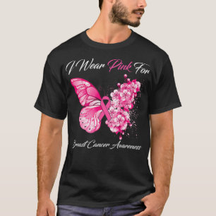 Butterfly I Wear Pink For Breast Cancer Awareness T-Shirt