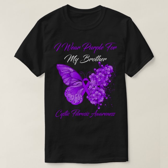 Butterfly I Wear Purple For My Brother Cystic Fibr T-Shirt (Design Front)