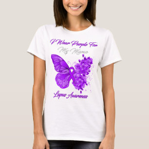 Butterfly I Wear Purple For My Mama Lupus T-Shirt