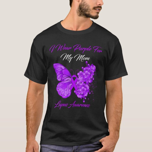 Butterfly I Wear Purple For My Mum Lupus Awareness T-Shirt (Front)