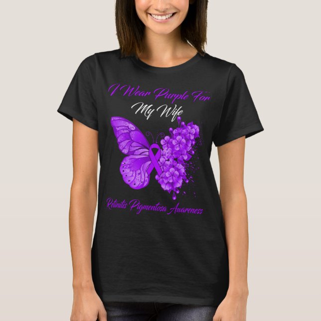 Butterfly I Wear Purple For my Wife Retinitis Pigm T-Shirt (Front)