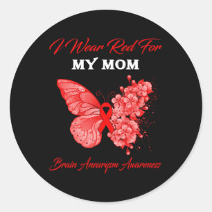 Butterfly I Wear Red For My Mum Brain Aneurysm Awa Classic Round Sticker