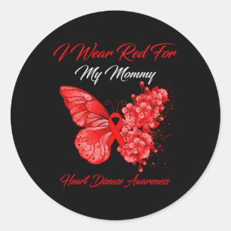 Butterfly I Wear Red For My Mummy Heart Disease Aw Classic Round Sticker