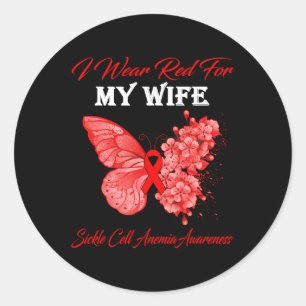 Butterfly I Wear Red For My Wife Sickle Cell Anemi Classic Round Sticker