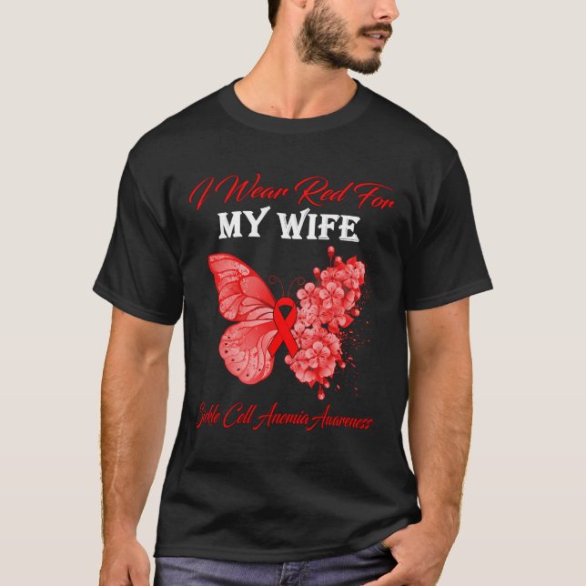 Butterfly I Wear Red For My Wife Sickle Cell Anemi T-Shirt (Front)