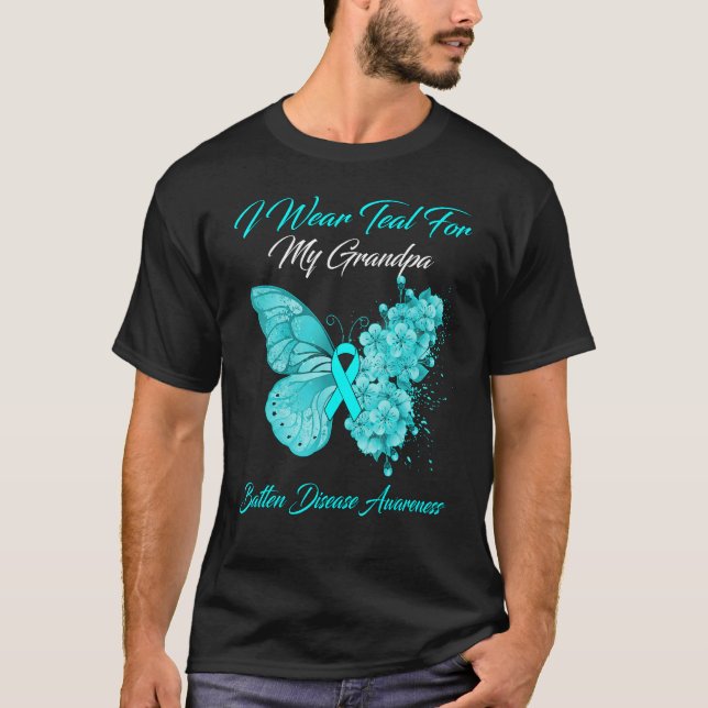 Butterfly I Wear Teal For My Grandpa Batten Diseas T-Shirt (Front)