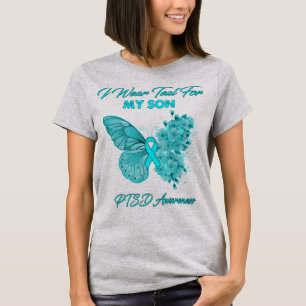 Butterfly I Wear Teal For My Son PTSD Awareness T-Shirt