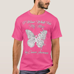 Butterfly I Wear White For My Mum Lung Cancer Awar T-Shirt