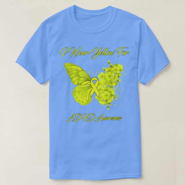 Butterfly I Wear Yellow For ADHD Awareness 477 T-Shirt (Design Front)