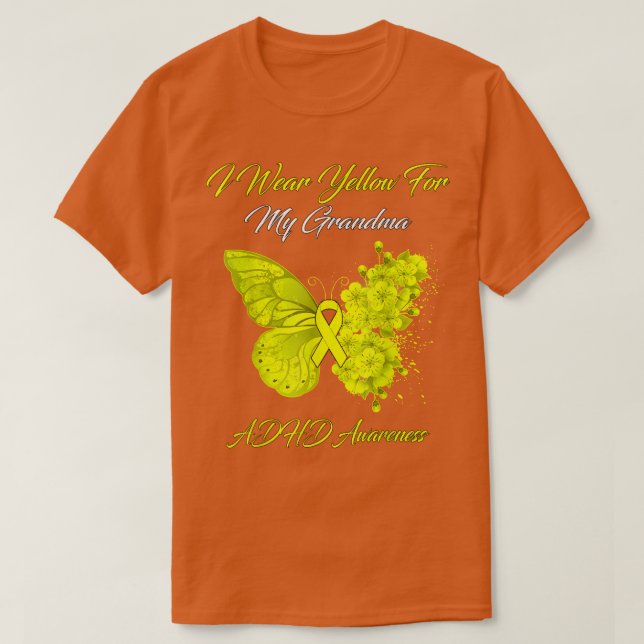 Butterfly I Wear Yellow For My Grandma ADHD Awaren T-Shirt (Design Front)