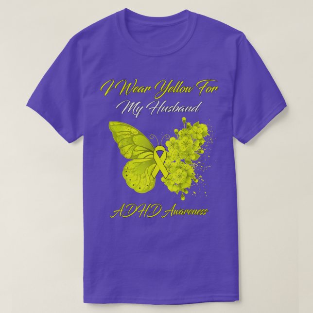 Butterfly I Wear Yellow For My Husband ADHD Awaren T-Shirt (Design Front)