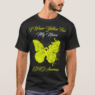 Butterfly I Wear Yellow For My Niece ADHD Awarenes T-Shirt