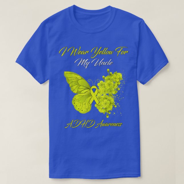 Butterfly I Wear Yellow For My Uncle ADHD Awarenes T-Shirt (Design Front)