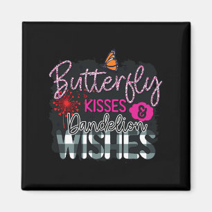 Butterfly Kisses And Dandelion Wishes Spring Garde Magnet