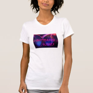 Butterfly Kisses T-Shirt