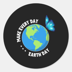 Butterfly Lover Make Every Day Earth Day Save Our Classic Round Sticker