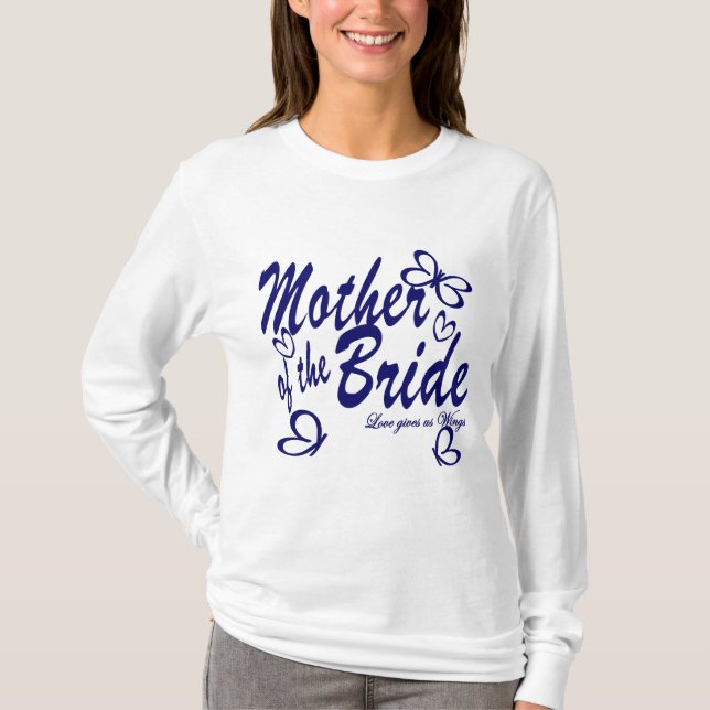 Butterfly/Mother of the Bride T-Shirt (Front)