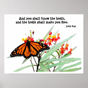 Butterfly on Milkweed, with Verse (John 8:32) Poster