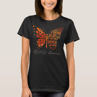 Butterfly Orange Ribbon ADHD Awareness  T-Shirt