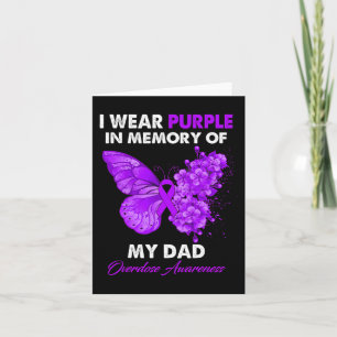 Butterfly Overdose Awareness I Wear Purple For My  Card