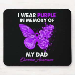 Butterfly Overdose Awareness I Wear Purple For My  Mouse Pad