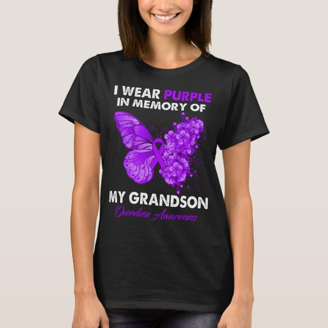 Butterfly Overdose Awareness I Wear Purple For My  T-Shirt (Front)