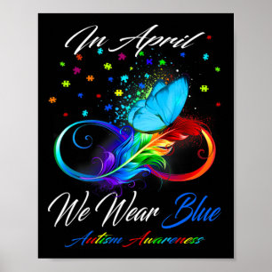 Butterfly Ribbon In April We Wear Blue Autism Awar Poster
