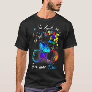 Butterfly Ribbon In April We Wear Blue Autism Awar T-Shirt
