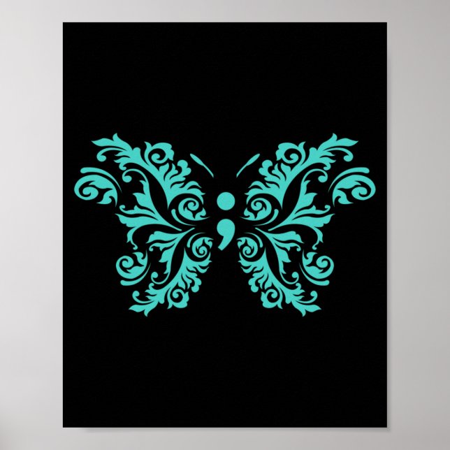 Butterfly Semicolon Awareness Prevention Teal Poster (Front)