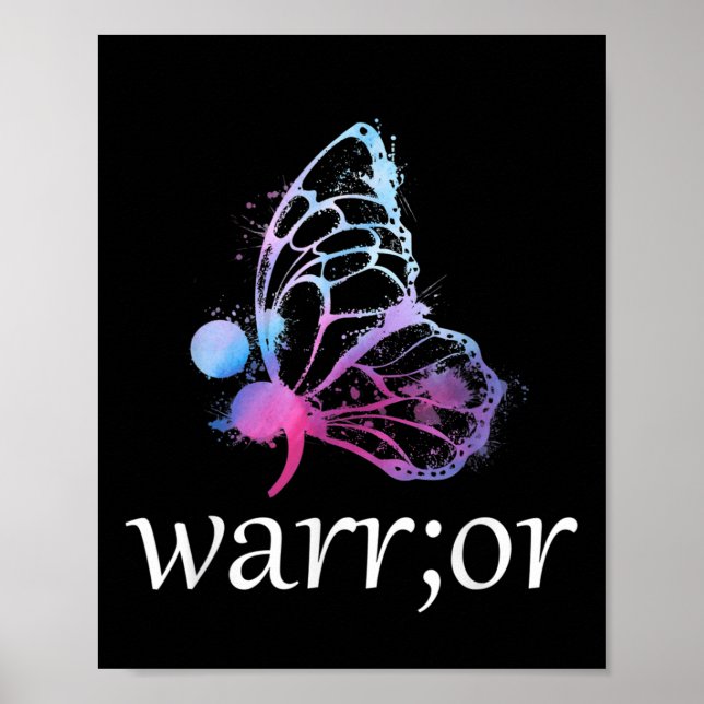 Butterfly Semicolon Warrior Suicide Prevention Awa Poster (Front)