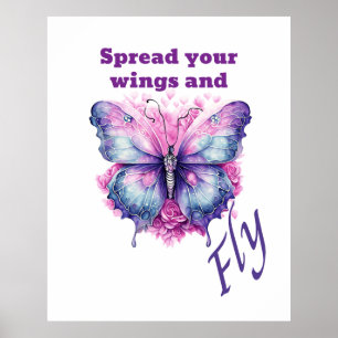 Butterfly - Spread your wings and fly Poster