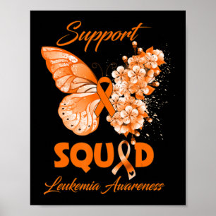Butterfly Support Squad Leukaemia Awareness  Poster