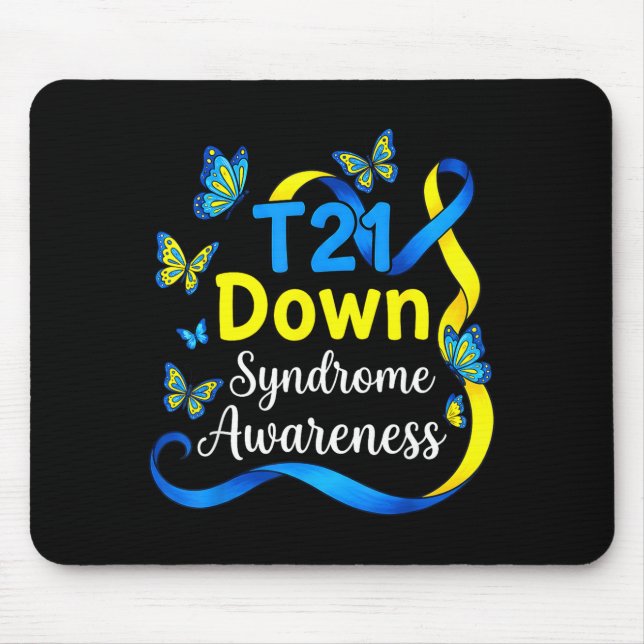 Butterfly t21 support world down syndrome awarenes mouse pad (Front)