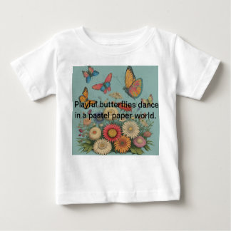 Butterfly Whimsy Baby T-Shirt