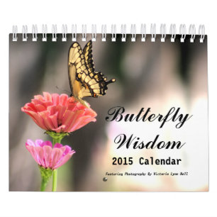 Butterfly Wisdom 2015 Calendar