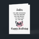 Butterfly With Birthday Message For Your Sister  Card<br><div class="desc">Is your Sister on your mind? Are you looking for the perfect idea for your Sister On Her Birthday? If so, this Love Message With this cute butterfly could be the perfect birthday gift for her! The design On Birthday, Mother's Day, or any other occasion, it's a wonderful way to...</div>