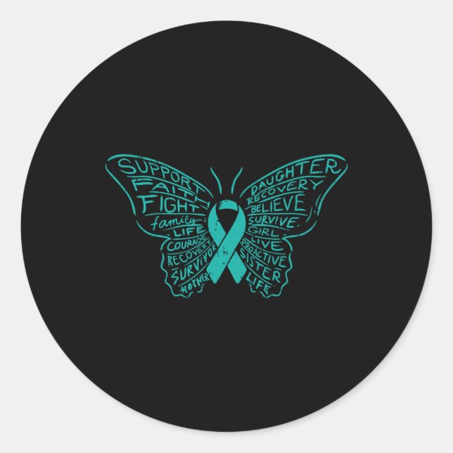 Butterfly Words Teal Ribbon Support Ovarian Cancer Classic Round Sticker (Front)