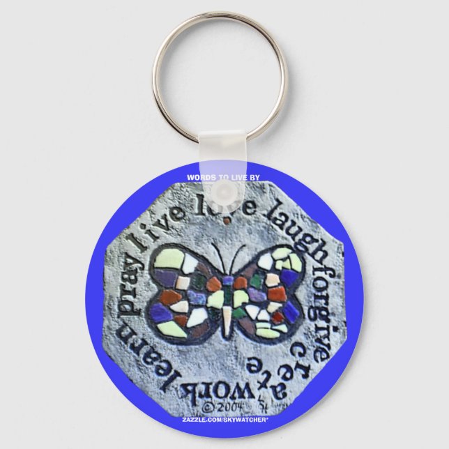 BUTTERFLY WORDS TO LIVE BY KEYCHAIN (Front)