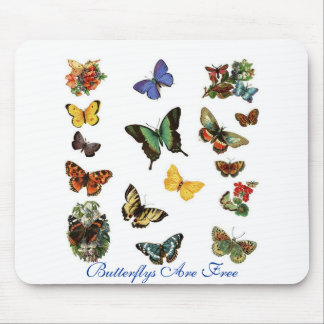 Butterflys Are Free Mouse Pad