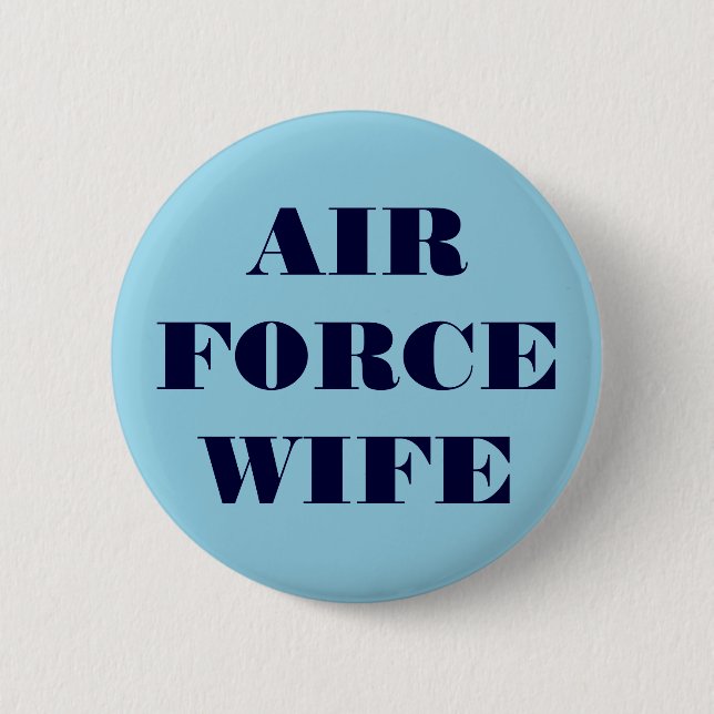 Button Air Force Wife (Front)