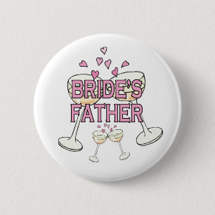 Button: Bride's Father 6 Cm Round Badge